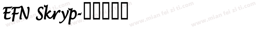 EFN Skryp字体转换